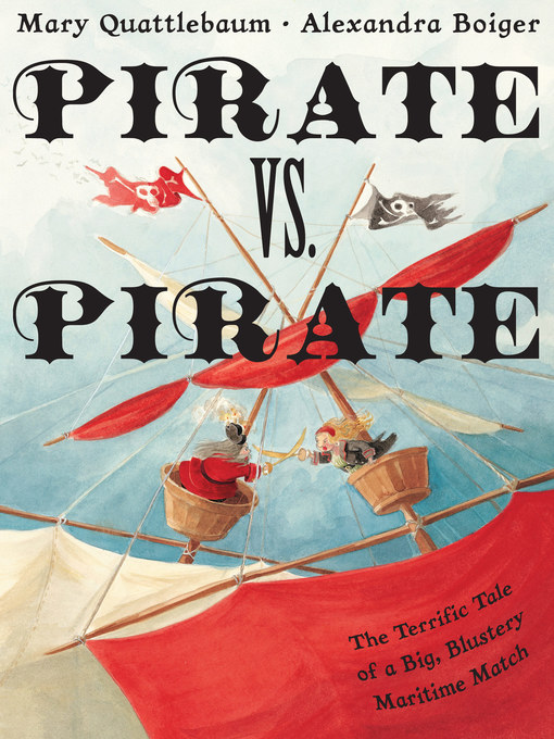 Title details for Pirate vs. Pirate by Mary Quattlebaum - Available